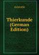 Thierkunde (German Edition), Аристотель 
