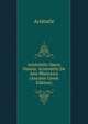 Aristotelis Opera Omnia: Aristotelis De Arte Rhetorica (Ancient Greek Edition), Аристотель 
