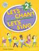 Let's Chant, Let's Sing Book 2 with Audio CD: Book 2 with Audio CD, Carolyn Graham 