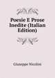 Poesie E Prose Inedite (Italian Edition), Giuseppe Nicolini 