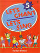Let's Chant, Let's Sing Book 5 w/ Audio CD: SB 5 w/ Audio CD, Carolyn Graham 