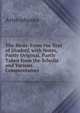 The Birds: From the Text of Dindorf, with Notes, Partly Original, Partly Taken from the Scholia and Various Commentators, Aristophanis Ranae 