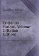 L'Orlando Furioso, Volume 2 (Italian Edition), Lodovico Ariosto 