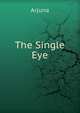 The Single Eye, Arjuna 