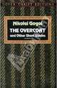 The Overcoat and Other Short Stories / Н. Гоголь. Шинель и другие рассказы, Гоголь Николай Васильевич 
