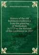 History of the old Baltimore conference from the planting of Methodism in 1773 to the division of the conference in 1857, James Edward Armstrong 