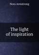 The light of inspiration, Nora Armstrong 