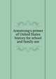 Armstrong's primer of United States history for school and family use, 