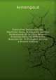 Publication Industrielle Des Machines: Outils Et Appareils Les Plus Perfectionnes Et Les Plus Recents Employes Dans Les Differentes Branches De . Et Etrangere, Volume 6 (French Edition), Armengaud 
