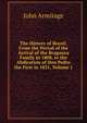 The History of Brazil: From the Period of the Arrival of the Braganza Family in 1808, to the Abdication of Don Pedro the First in 1831, Volume 1, John Armitage 