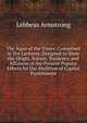 The Signs of the Times: Comprised in Ten Lectures, Designed to Show the Origin, Nature, Tendency, and Alliances of the Present Popular Efforts for the Abolition of Capital Punishment, Lebbeus Armstrong 