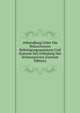 Abhandlung Ueber Die Bekanntesten Befestigungsmanieren Und Systeme Seit Erfindung Des Schiesspulvers (German Edition), 