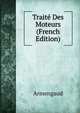 Traite Des Moteurs (French Edition), Armengaud 