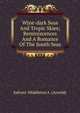Wine-dark Seas And Tropic Skies; Reminiscences And A Romance Of The South Seas, Safroni-Middleton A. (Arnold) 