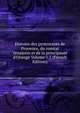 Histoire des protestants de Provence, du comtat Venaissin et de la principaut? d'Orange Volume v.1 (French Edition), 