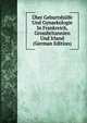 Uber Geburtshulfe Und Gynaekologie In Frankreich, Grossbritannien Und Irland (German Edition), 