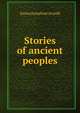 Stories of ancient peoples, Emma Josephine Arnold 