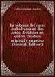 La sobrina del cura: melodrama en dos actos, divididos en cuatro cuadros original y en prosa (Spanish Edition), Carlos Arniches y Barrera 
