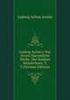 Ludwig Achim's Von Arnim S?mmtliche Werke: Des Knaben Wunderhorn. T. 3 (German Edition), Ludwig Achim Arnim 