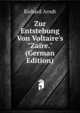 Zur Entstehung Von Voltaire's "Za?re." (German Edition), Richard Arndt 