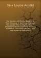 The Mastery of Words: Book One-Two. a Course in Spelling Arranged for Grades One to Eight. a Series of Lessons Based Upon the Ordinary Essential . Accurate Spelling, and the Power to Help Hims, Sara Louise Arnold 