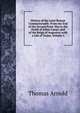 History of the Later Roman Commonwealth: From the End of the Second Punic War to the Death of Julius C?sar; and of the Reign of Augustus; with a Life of Trajan, Volume 2, Arnold, Thomas 