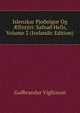 Islenzkar Pjo?sogur Og ?fintyri: Safna? Hefir, Volume 2 (Icelandic Edition), Gu?brandur Vigfusson 