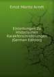 Einleitungen Zu Historischen Karakferschilderungen (German Edition), Ernst Moritz Arndt 