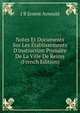 Notes Et Documents Sur Les ?tablissements D'instruction Primaire De La Ville De Reims (French Edition), J.B. Ernest Arnould 