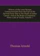 History of the Later Roman Commonwealth from the End of the Second Punic War to the Death of Julius Caesar: And of the Reign of Augustus : With a Life of Trajan, Volume 1, Arnold, Thomas 