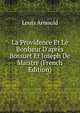 La Providence Et Le Bonheur D'apr?s Bossuet Et Joseph De Maistre (French Edition), Louis Arnould 