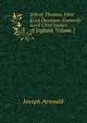 Life of Thomas, First Lord Denman: Formerly Lord Chief Justice of England, Volume 2, Arnould, Joseph, Sir, 1814?-1886 