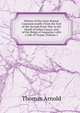 History of the Later Roman Commonwealth: From the End of the Second Punic War to the Death of Julius C?sar; and of the Reign of Augustus; with a Life of Trajan, Volume 1, Arnold, Thomas 