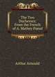 The Two Duchesses: From the French of A. Mathey Pseud., Arthur Arnould 