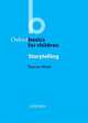 Oxford Basics for Children : Storytelling, Eleanor Watts 