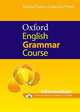 Oxford English Grammar Course, Intermediate: A Grammar Practice Book for Intermediate and Upper-Intermediate Students of English [With CDROM], Michael Swan, Catherine Walter 