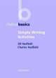 Oxford Basics. Simple Writing Activities, Jill Hadfield, Charles Hadfield 