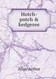 Hotch-potch & kedgeree, Allan Arthur 