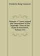 Reports of Cases Argued and Determined in the Supreme Court of the State of Wisconsin, Volume 153, Frederic King Conover 