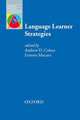 Language Learner Strategies: 30 years of Research and Practice, Andrew D. Cohen 