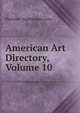American Art Directory, Volume 10, Florence Nightingale Levy 