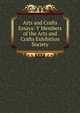 Arts and Crafts Essays: Y Members of the Arts and Crafts Exhibition Society, 