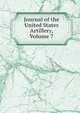Journal of the United States Artillery, Volume 7, 