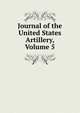 Journal of the United States Artillery, Volume 5, 