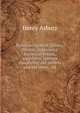 Reminiscences of Quincy, Illinois, containing historical events, anecdotes, matters concerning old settlers and old times, etc., Henry Asbury 