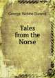 Tales from the Norse, George Webbe Dasent 