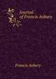 Journal of Francis Asbury, Francis Asbury 