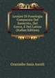 Lezioni Di Fonologia Comparata Del Sanscrito, Del Greco, E Del Latino (Italian Edition), Graziadio Isaia Ascoli 