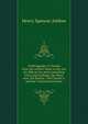 A bibliography of Tunisia from the earliest times to the end of 1888 (in two parts) including Utica and Carthage, the Punic wars, the Roman . and Charles V. and the French protectorate, Henry Spencer Ashbee 