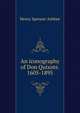 An iconography of Don Quixote. 1605-1895, Henry Spencer Ashbee 